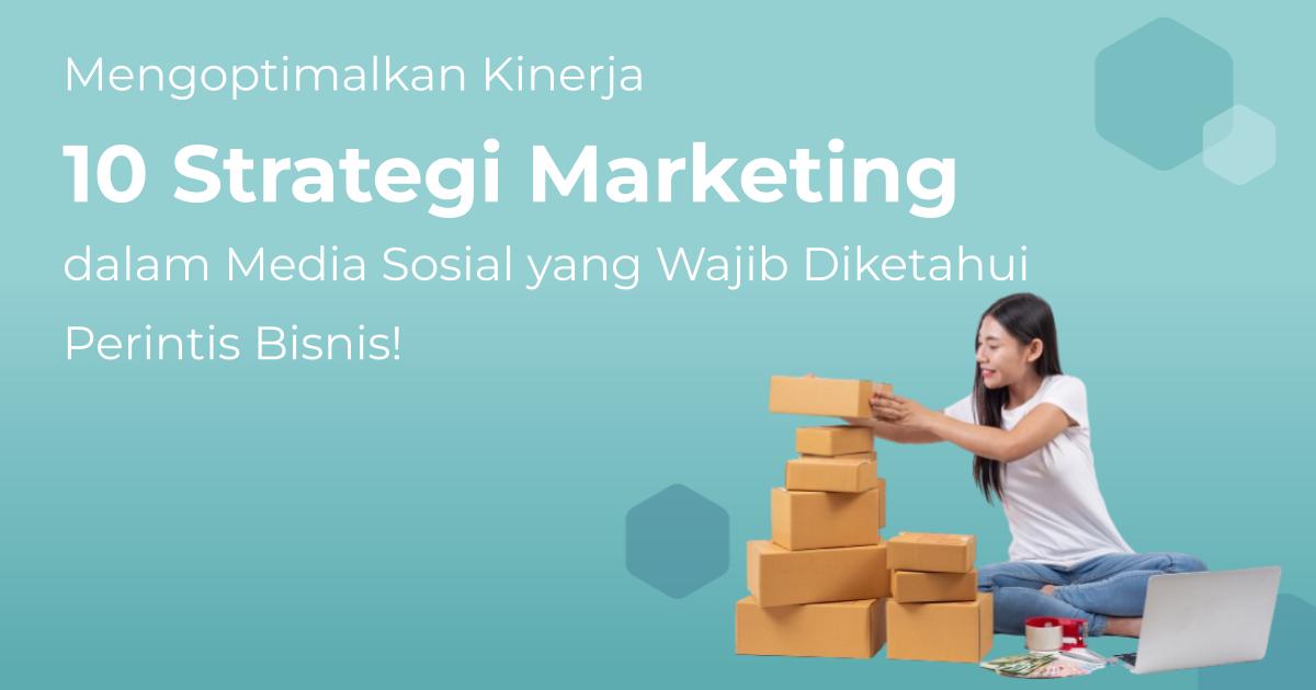 Strategi Kandungan Mengikut Platform Media Sosial